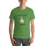 Fuck You Cancer Unisex T-Shirt